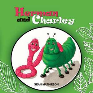 Herman and Charley de Sean Mathieson