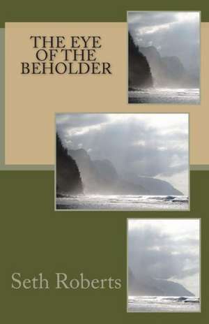 The Eye of the Beholder: Companion to the Grimoire (Ruby Edition) de Seth T. Roberts