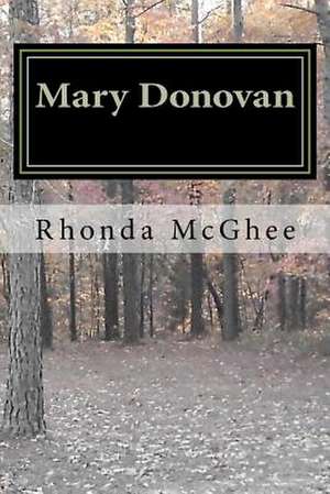 Mary Donovan de Rhonda W. McGhee