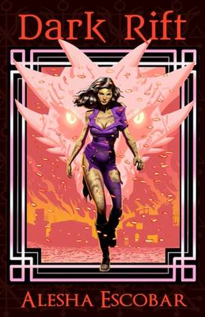 Dark Rift de Alesha Escobar