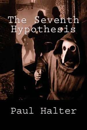 The Seventh Hypothesis de Paul Halter