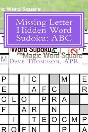 Missing Letter Hidden Word Sudoku de Dave Thompson