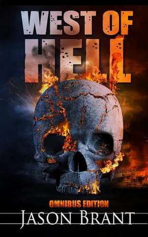 West of Hell Omnibus Edition de Jason Brant