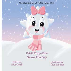 Kristl Popp-Kinn Saves the Day de Nann Leeds