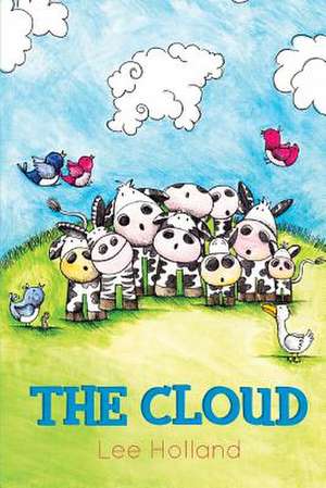 The Cloud de Lee Holland