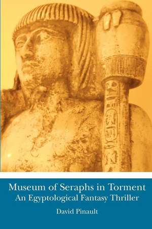 Museum of Seraphs in Torment de David Pinault