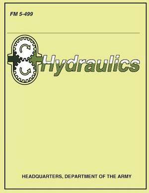 Hydraulics (FM 5-499) de Department Of the Army