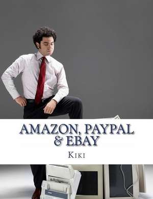 Amazon, Paypal, Ebay de E. E. Mesa