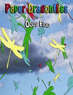 Paper Dragonflies de Odds Fidd