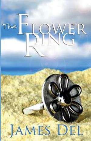 The Flower Ring de James Del