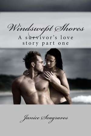 Windswept Shores de MS Janice Seagraves