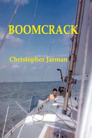 Boomcrack de Christopher Jarman