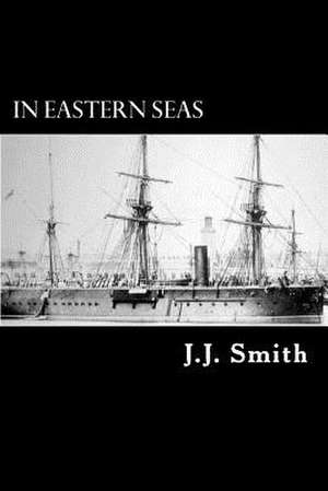 In Eastern Seas de J. J. Smith