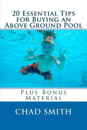 20 Essential Tips for Buying an Above Ground Pool de Chad Smith