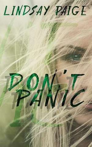 Don't Panic de Lindsay Paige