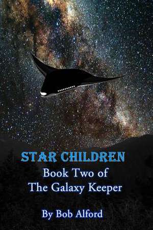 Star Children de Bob Alford