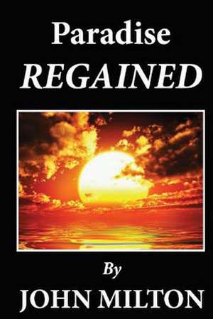 Paradise Regained de John Milton