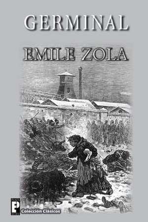 Germinal de Emile Zola