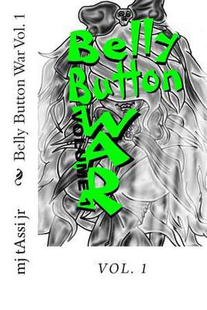 Belly Button War - Vol. 1 de Mj Tassi Jr