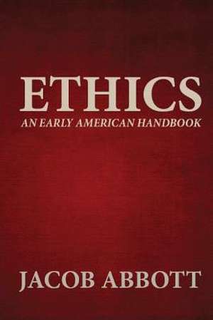Ethics de Jacob Abbott