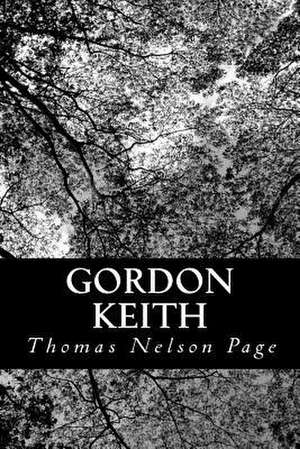 Gordon Keith de Thomas Nelson Page