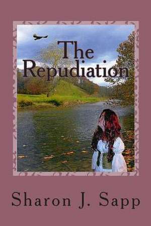 The Repudiation de Sharon J. Sapp