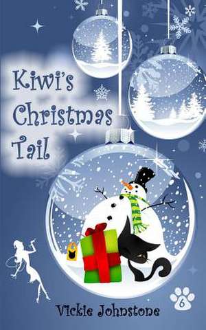 Kiwi's Christmas Tail de Vickie Johnstone