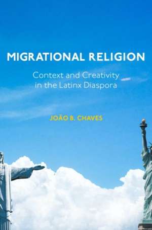 Migrational Religion de Joao B. Chaves