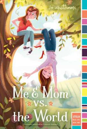 Me & Mom vs. the World: Legends of Awesomeness Kung Fu Road Trip de Jo Whittemore