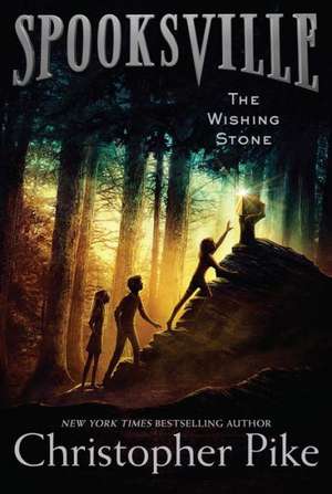 The Wishing Stone de Christopher Pike