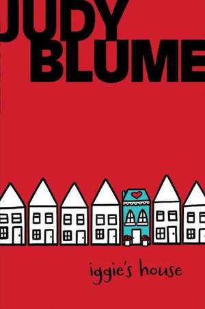 Iggie's House de Judy Blume