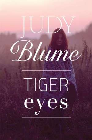 Tiger Eyes de Judy Blume