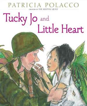 Tucky Jo and Little Heart de Patricia Polacco