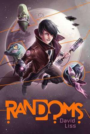 Randoms, 1 de David Liss