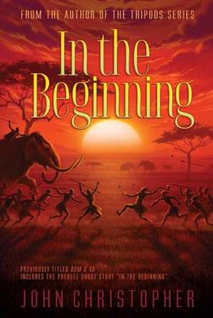 In the Beginning de John Christopher