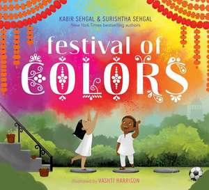 Festival of Colors de Kabir Sehgal