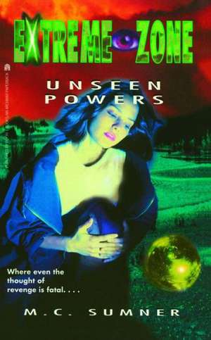 Unseen Powers de M. C. Sumner