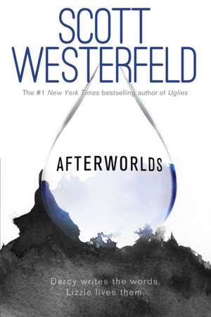 Afterworlds de Scott Westerfeld