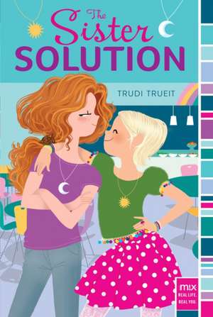 The Sister Solution de Trudi Trueit