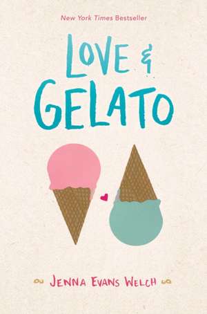 Love & Gelato de Jenna Evans Welch