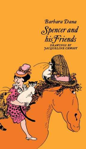 Spencer and His Friends de Barbara Dana Arkin