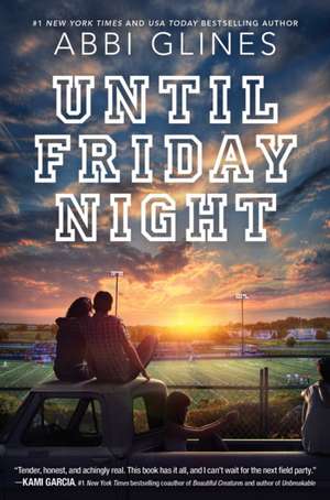 Until Friday Night de Abbi Glines