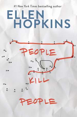 People Kill People de Ellen Hopkins