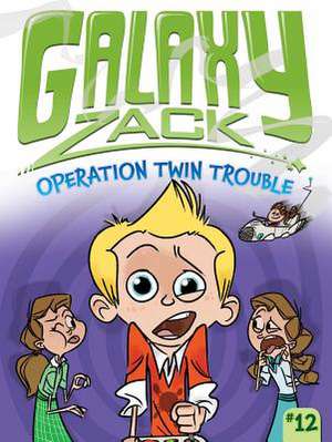 Operation Twin Trouble de Ray O'Ryan