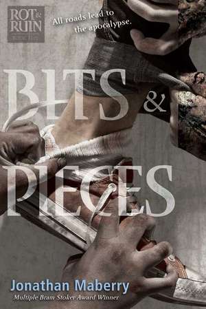 Bits & Pieces de Jonathan Maberry