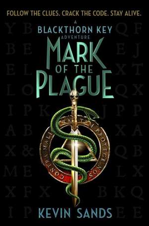 Mark of the Plague de Kevin Sands