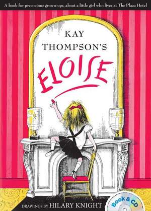 Eloise: Book & CD de Kay Thompson