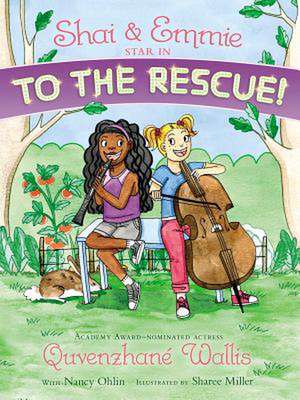 Shai & Emmie Star in to the Rescue! de Quvenzhané Wallis