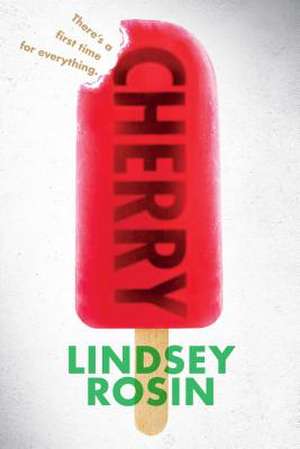 Cherry de Lindsey Rosin