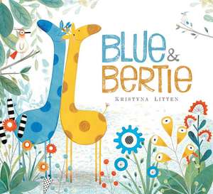 Blue & Bertie de Kristyna Litten